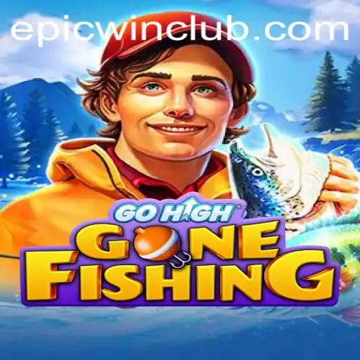 GoHighGoneFishing: Dive Into a World of Epicwin Adventures