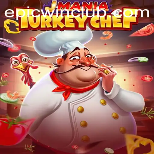 Cooking Up Epic Wins: The Exciting World of JManiaTurkeyChef