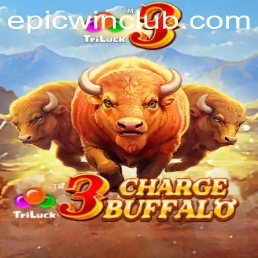 Unleashing Adventure in 3ChargeBuffalo: A Journey to Epic Win